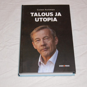 Sixten Korkman Talous ja utopia